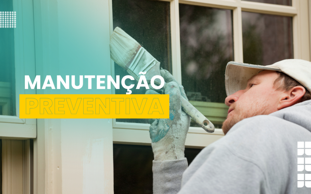 manutencao-preventiva-como-evitar-problemas-e-prolongar-a-vida-util-da-sua-obra